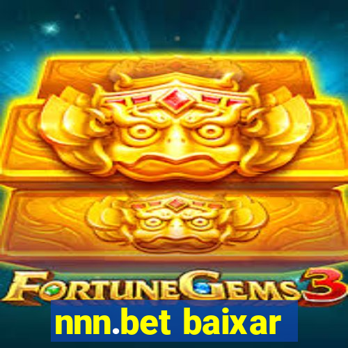 nnn.bet baixar